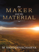 The Maker and the Material