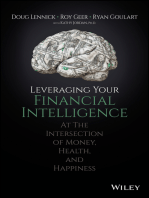 Leveraging Your Financial Intelligence: At the Intersection of Money, Health, and Happiness