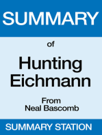 Summary of Hunting Eichmann From Neal Bascomb