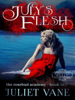 July's Flesh: Haunted Halls: Rosebud Academy, #2