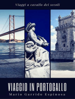 Viaggi a cavallo dei secoli. Viaggio in Portogallo