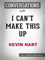 I Can't Make This Up: by Kevin Hart | Conversation Starters