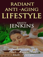 Radiant anti aging lifestyle