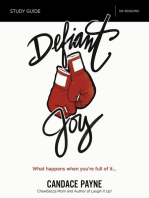 Defiant Joy Bible Study Guide: What Happens When You’re Full of It