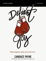 Defiant Joy Bible Study Guide: What Happens When You’re Full of It