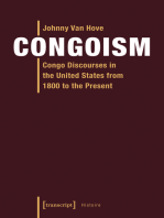 Congoism: Congo Discourses in the United States from 1800 to the Present