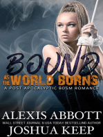 Bound as the World Burns