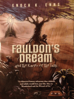 Fauldon's Dream and the Karier of the Task