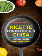 Ricette con batteria in ghisa (Libro Di Cucina