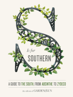 S Is for Southern: A Guide to the South, from Absinthe to Zydeco