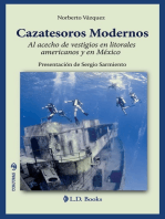 Cazatesoros modernos. Al acecho de vestigios en litorales americanos y en México