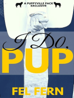 I Do, Pup (Book 8.5): Puppyville Pack
