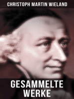 Gesammelte Werke von Christoph Martin Wieland: Romane, Erzählungen, Dramen, Gedichte, Märchen, Essays & Übersetzungen