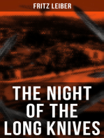 The Night of the Long Knives: Apocalyptic Holocaust Saga