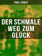 Der schmale Weg zum Glück: Autobiografischer Roman