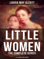 LITTLE WOMEN: The Complete Series (All 4 Books in One Edition): Little Women, Good Wives, Little Men & Jo's Boys