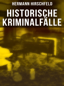 Historische Kriminalfälle: Der Knabenmörder Döpcke, Prozeß Timm Thode, Eine Kriminalfrage & Wilhelm Timm