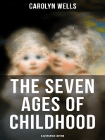 The Seven Ages of Childhood (Illustrated Edition): Children's Book Classic