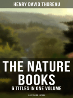 The Nature Books of Henry David Thoreau – 6 Titles in One Volume (Illustrated Edition)