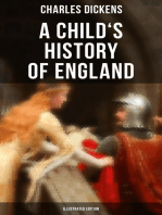 A Child's History of England (Illustrated Edition): From the Ancient Times until the Accession of Queen Victoria