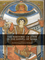 The Rhetoric of Jesus in the Gospel of Mark