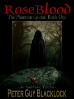 Rose Blood: The Phantasmagoriad Book One (An Anti-Verse Tale)