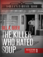 The Killer Who Hated Soup