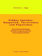 Hidden Agendas: Geopolitik, Terrorismus und Populismus