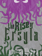 The Rise of Ersyla