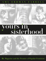 Yours in Sisterhood: Ms. Magazine and the Promise of Popular Feminism