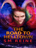 The Road to Helltown: Preternatural Affairs, #9