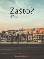 Zasto?: Why?