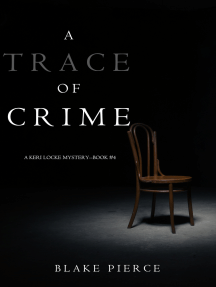 A Trace of Crime (a Keri Locke Mystery--Book #4) by Blake Pierce