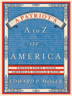 A Patriot's A to Z of America: Things Every Good American Should Know