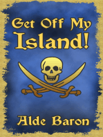 Get Off My Island!