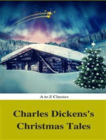 Charles Dickens's Christmas Tales (Best Navigation, Active TOC) (A to Z Classics)