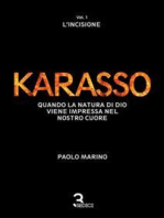 KARASSO - Vol. 1 L'incisione: Quando la natura di Dio viene impressa nel nostro cuore