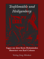 Teufelsmühle und Heiligenberg: Sagen aus dem Kreis Holzminden illustriert von Karl Cohnen