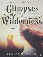 Glimpses of Wilderness: The Glimpses Series, #1