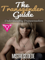 The Transgender Guide: Understanding Transsexualism