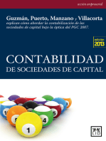 Contabilidad de sociedades de capital (2013): Guzmán, Puerto, Manzano y Villacorta explican cómo abordar la contabilización de las sociedades de capital bajo la óptica del PGC 2007.