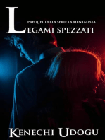 Legami Spezzati: Prequel della serie La Mentalista