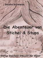 Die Abenteuer von Stichel und Stups: Starke Stacheln braucht der Wald