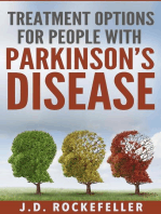 Treatment Options for People with Parkinson's Disease