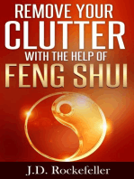 Remove Your Clutter With The Help of Feng Shui