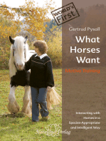 What Horses Want: Motiva Training - Interacting with Horses in a Species-Appropriate and Intelligent Way
