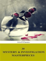 30 Mystery & Investigation Masterpieces (Best Navigation, Active TOC) (A to Z Classics)