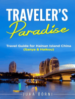 Traveler’s Paradise - Hainan Island: Travel Guide for Hainan Island China (Sanya & Haikou)