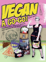 Vegan à Go-Go!: A Cookbook & Survival Manual for Vegans on the Road