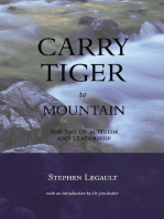 Carry Tiger to Mountain: The Tao te Ching for Activists